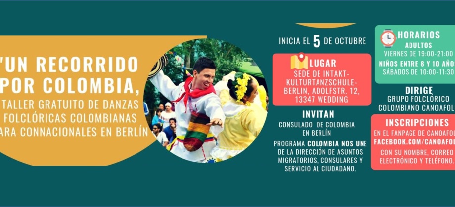 El Consulado en Berlín invita al taller gratuito de danzas folclóricas 'Un recorrido por Colombia' a partir del 5 de octubre de 2018