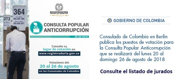 Consulado de Colombia en Berlín publica los puestos de votación para la Consulta Popular Anticorrupción que se realizará del lunes 20 al domingo 26 de agosto 