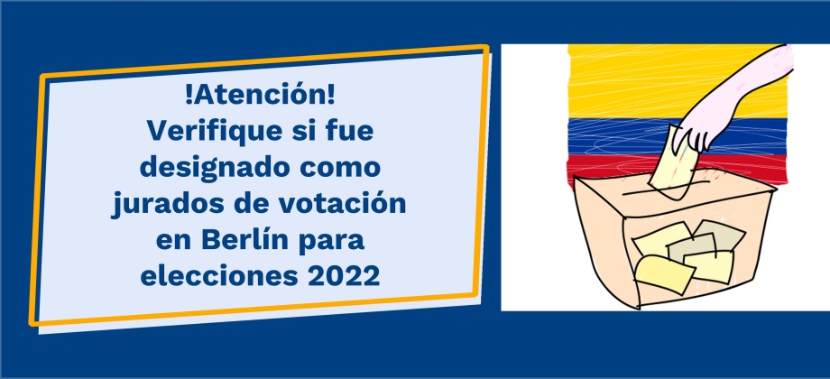 Designación jurados de votación en Berlín elecciones 2022 Colombia