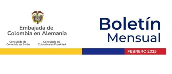 Consulados de Colombia en Alemania publican su boletín de febrero de 2025