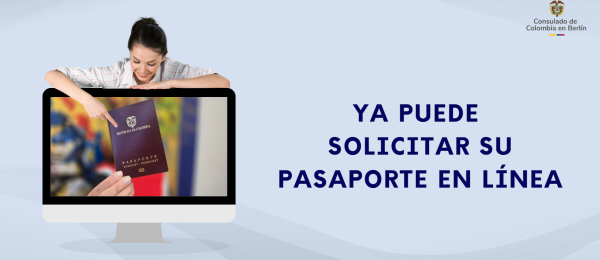 Ya puede solicitar su pasaporte en línea