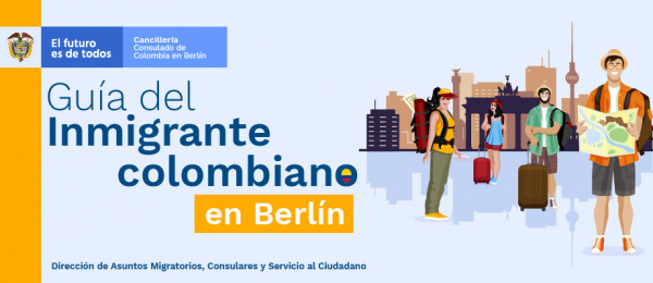 Guía del inmigrante colombiano en Berlín en 2019